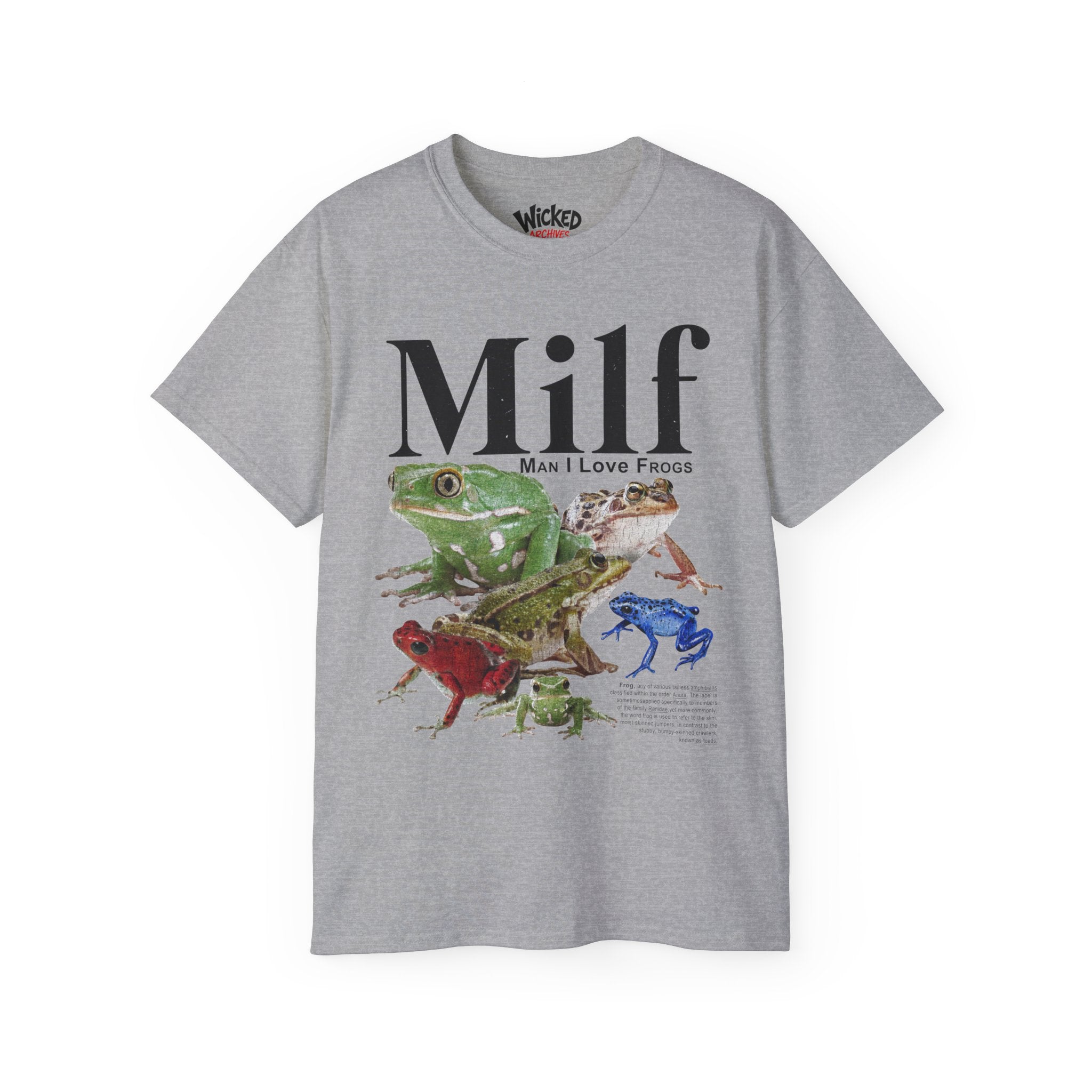 Man I Love Frogs T-Shirt