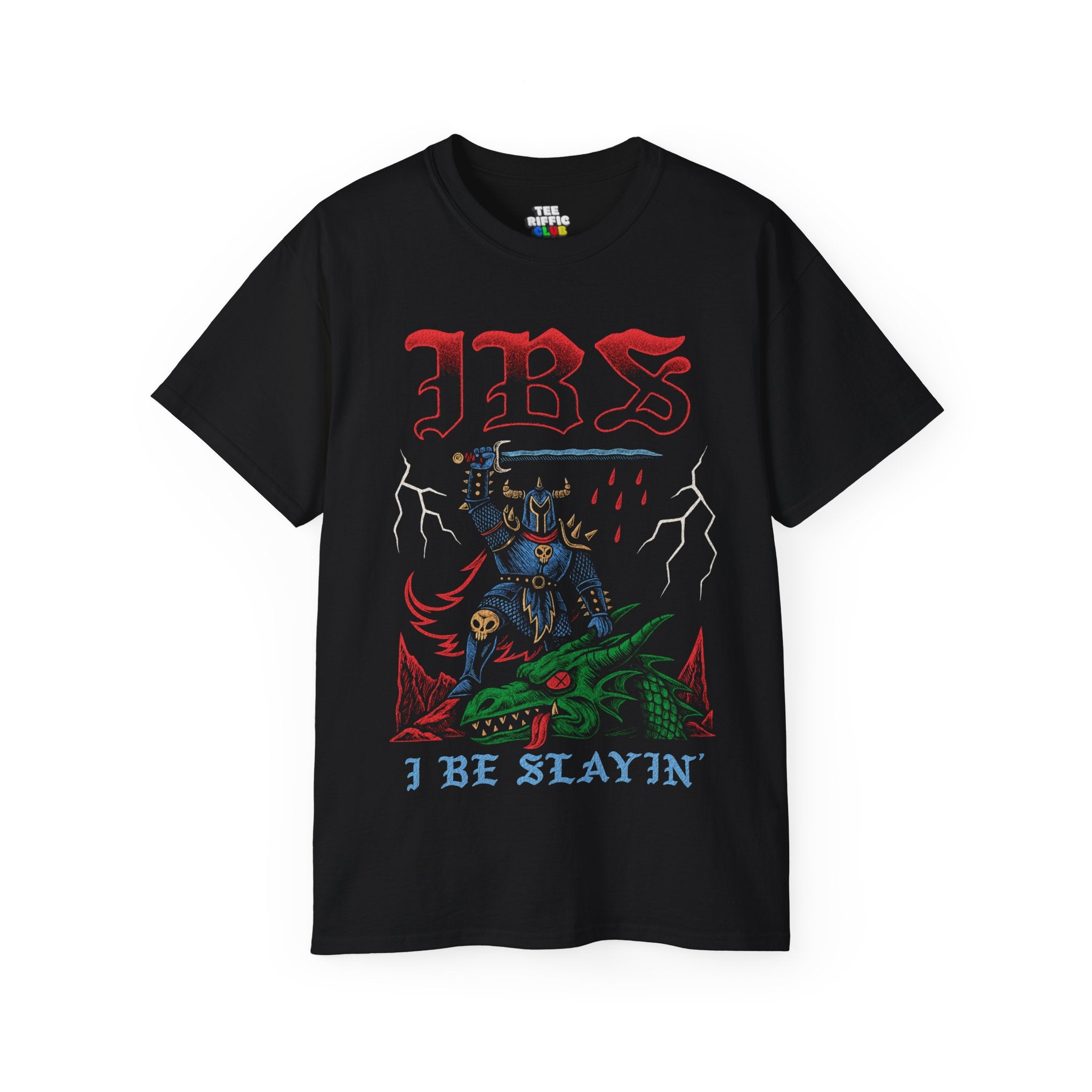 IBS I Be Slayin´ T-shirt