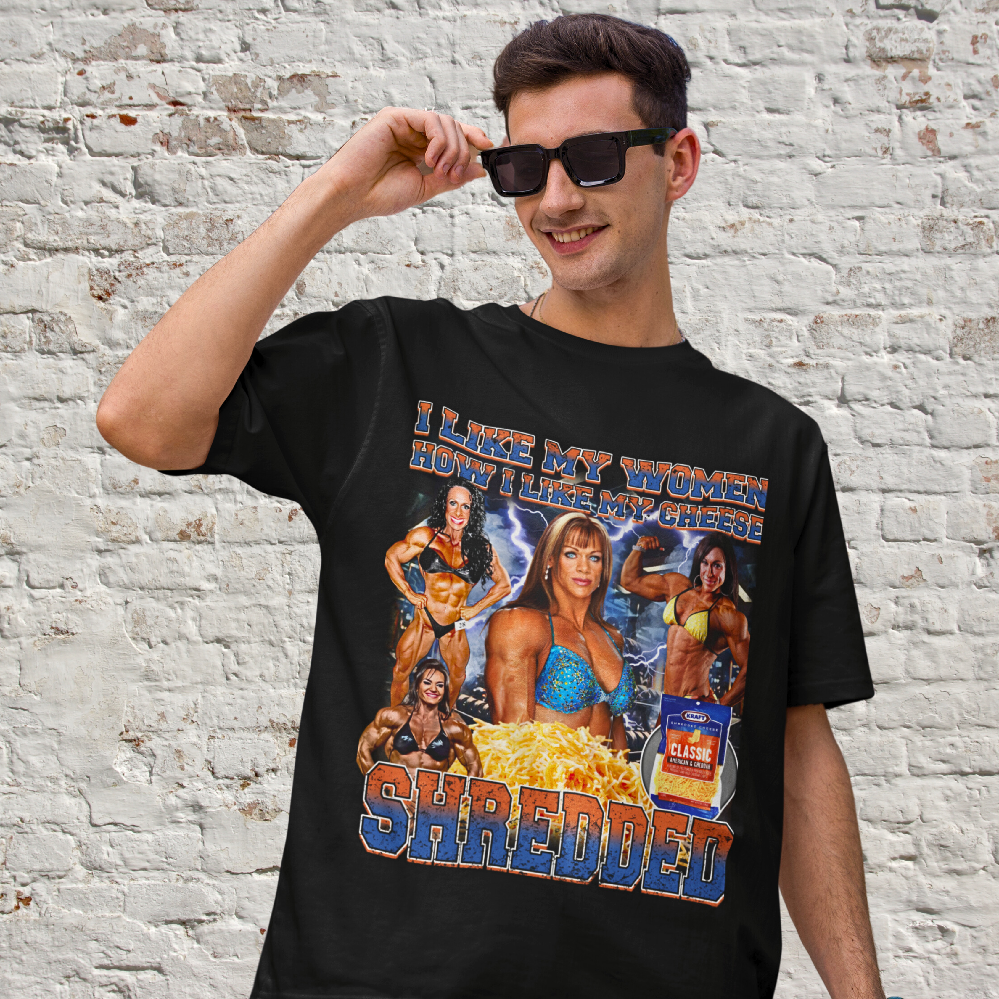 I like my woman how i like my cheese SHREDDED T-Shirt
