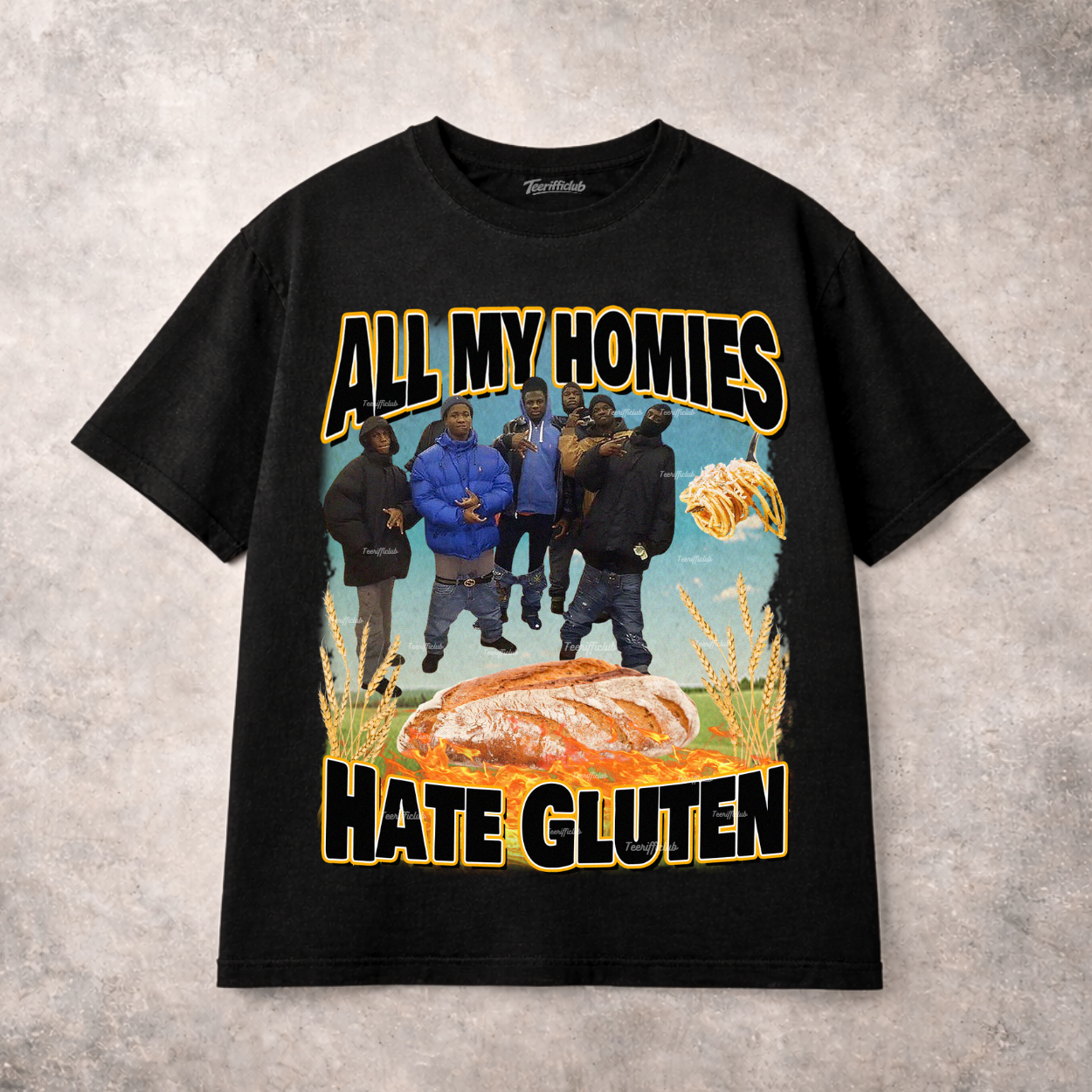 All My Homies Hate Gluten T-Shirt