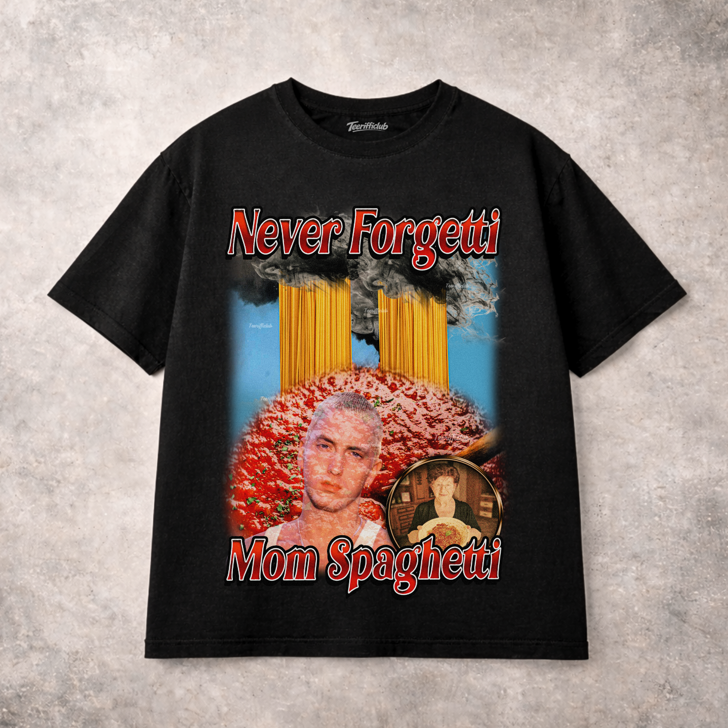 Never Forgetti Mom Spaguetti T-Shirt