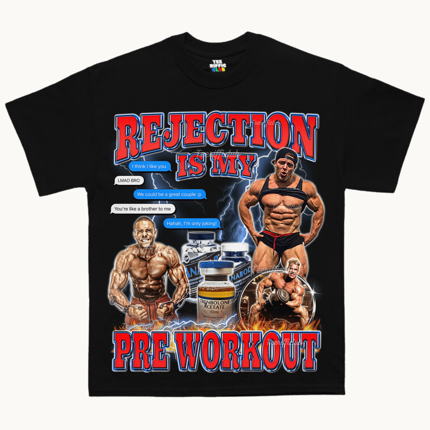 Rejection Is My Pre Workout T-shirt