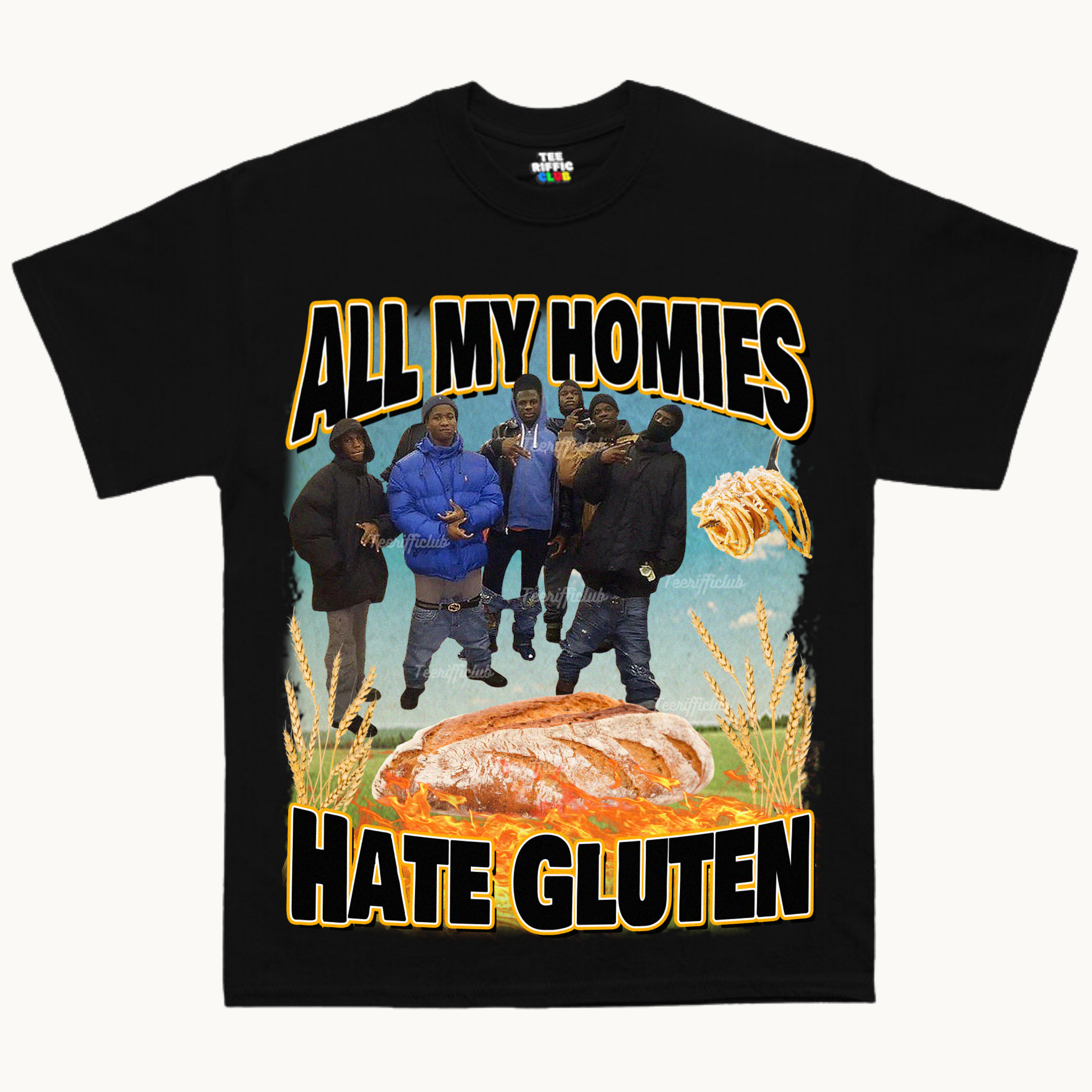 All My Homies Hate Gluten T-Shirt