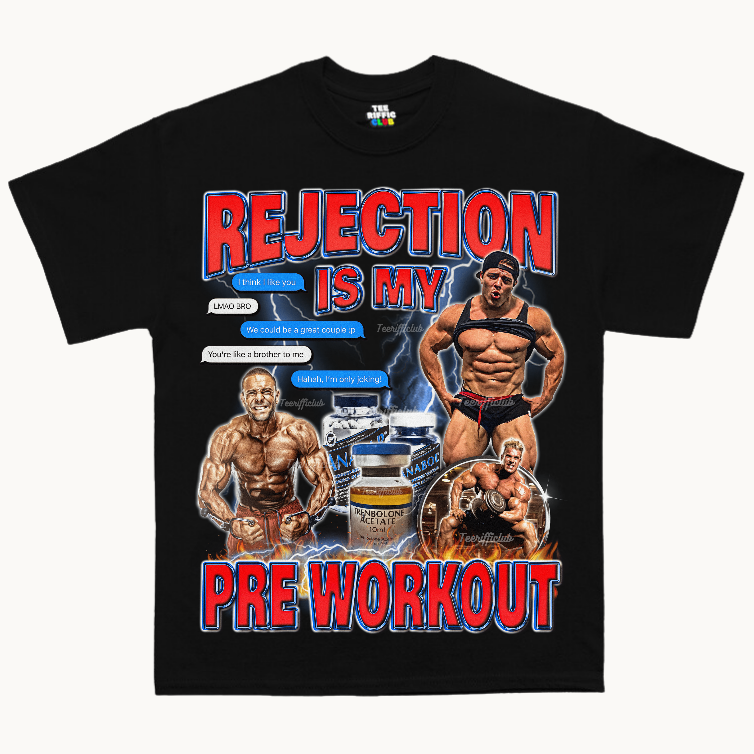 Rejection Is My Pre Workout T-shirt