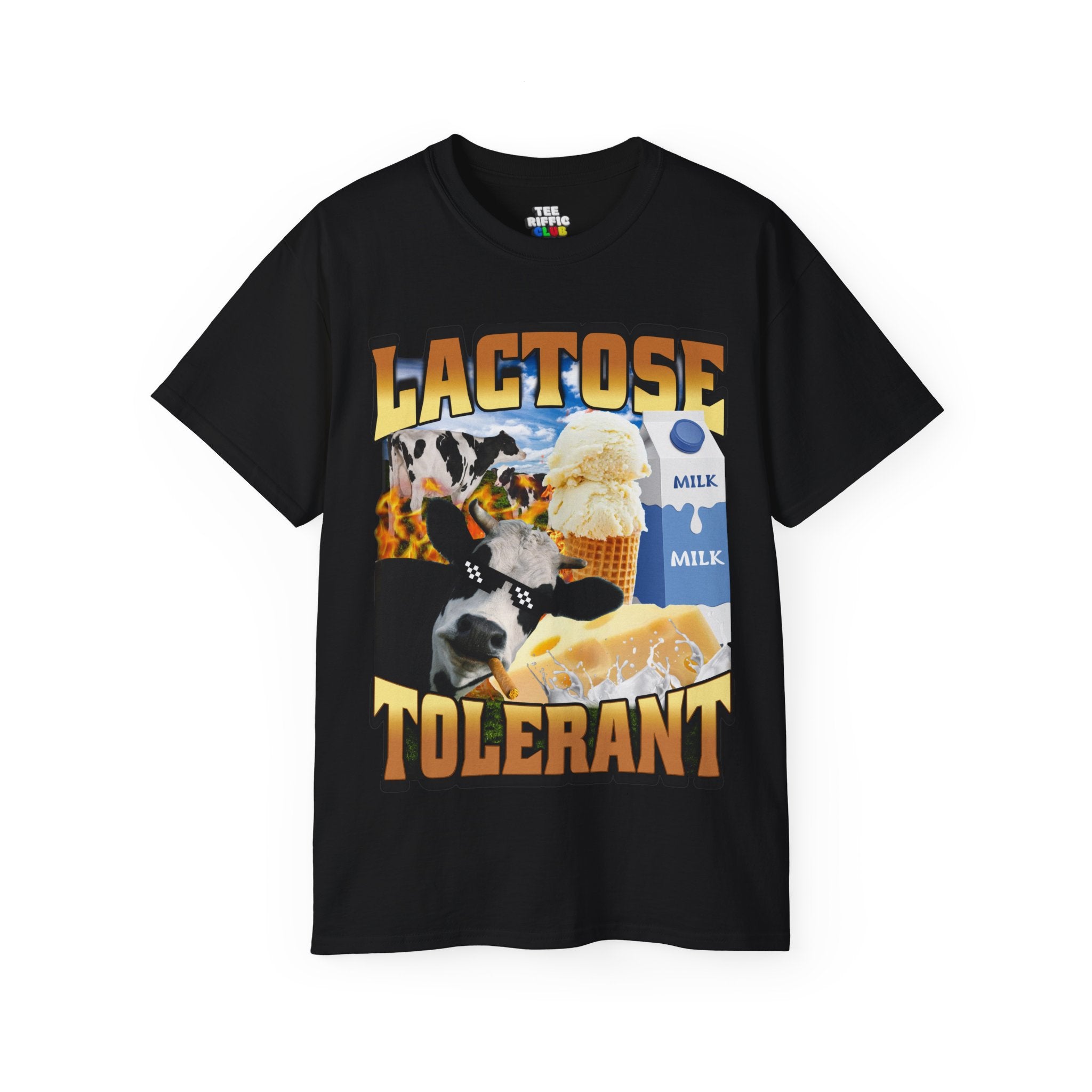 Lactose Tolerant T-Shirt