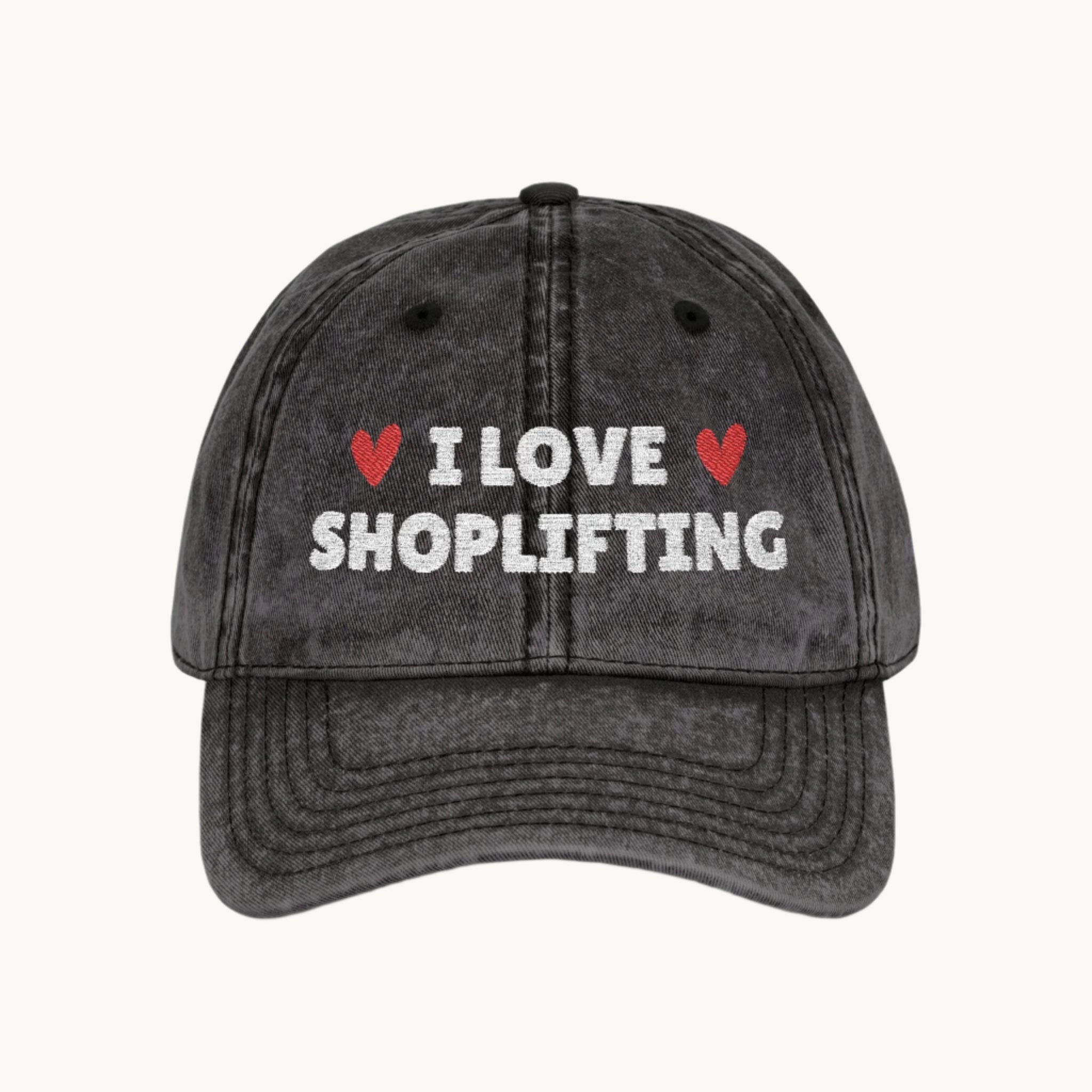 I Love Shoplifting Vintage Embroidery Cap