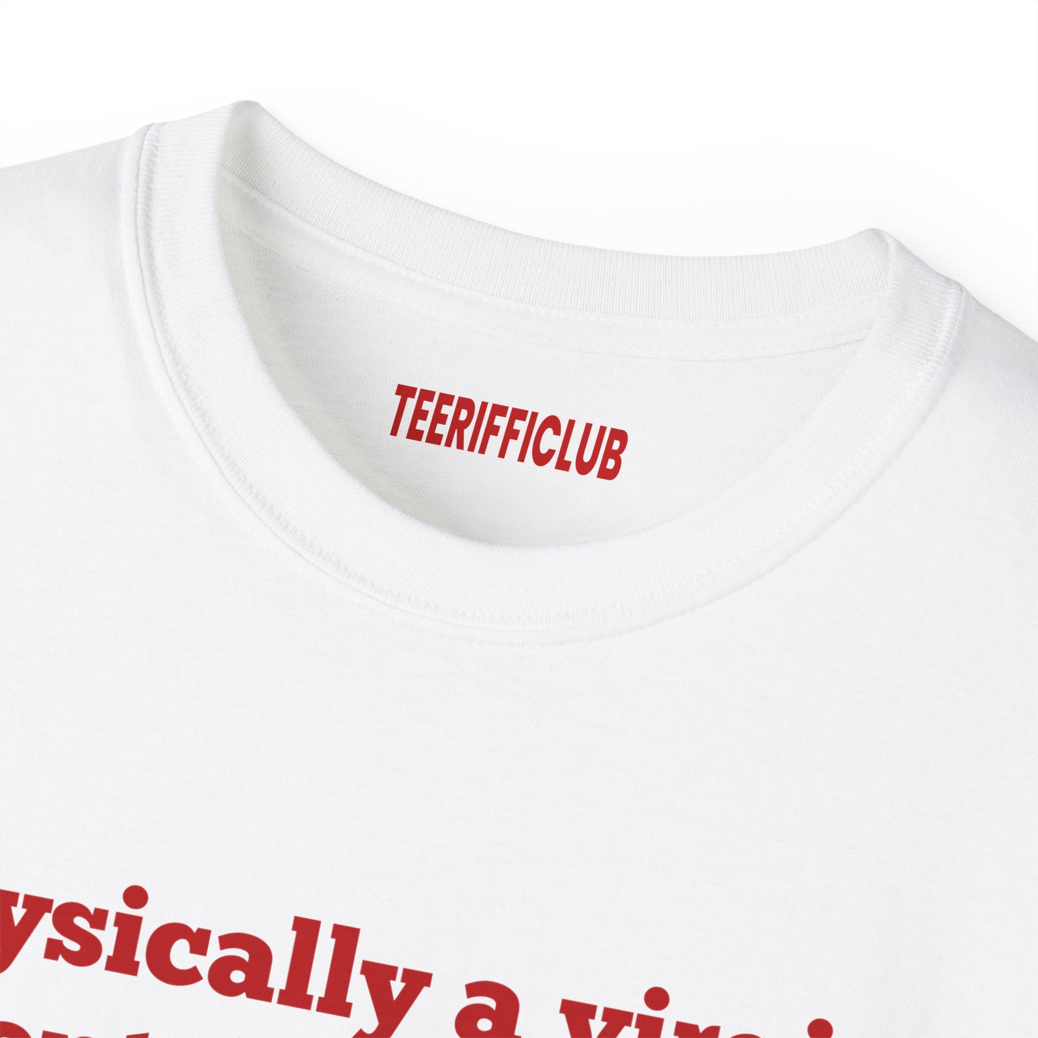 Physically a Virgin, Mentally a Whore - Baby Tee