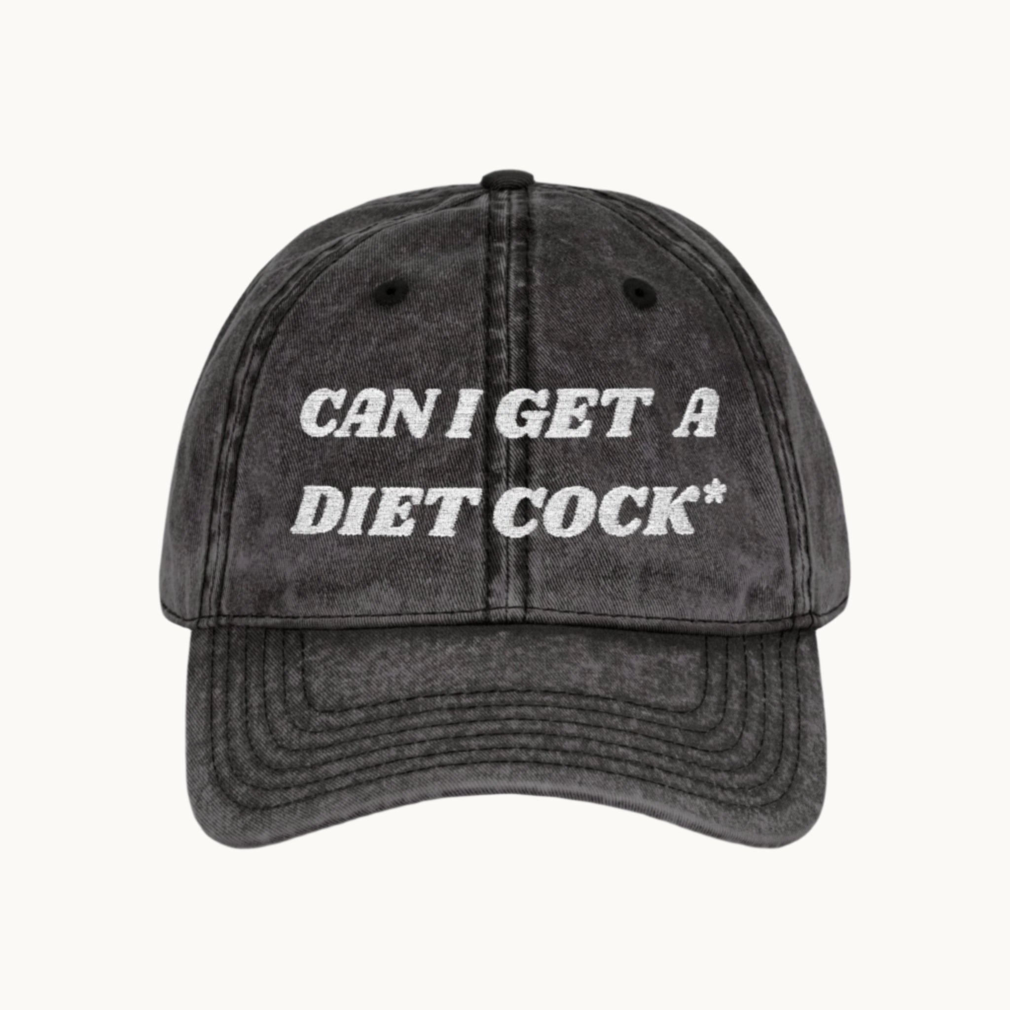 Can I  Get A Diet Cock Vintage Embroidery  Cap